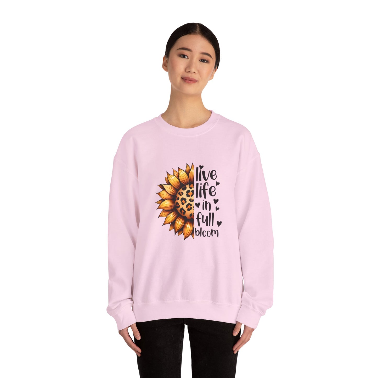 Live Life in Full Bloom Sweatshirt, Cozy Unisex Crewneck, Floral Sweatshirt, Great for Spring, Sunflower Design