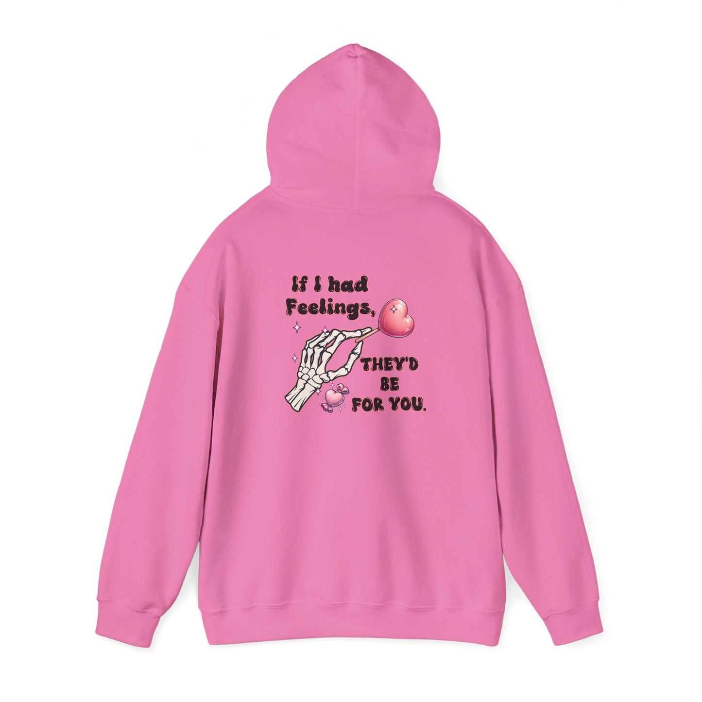 Skeleton Heart Hoodie - if i had feelings they'd be for you