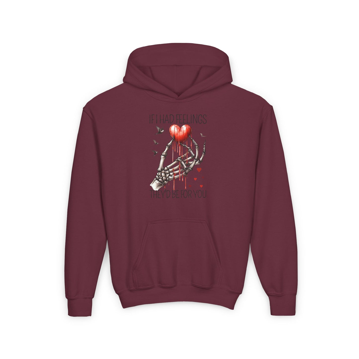 If i had Feelings They'd be for You Valentines Skeleton Print