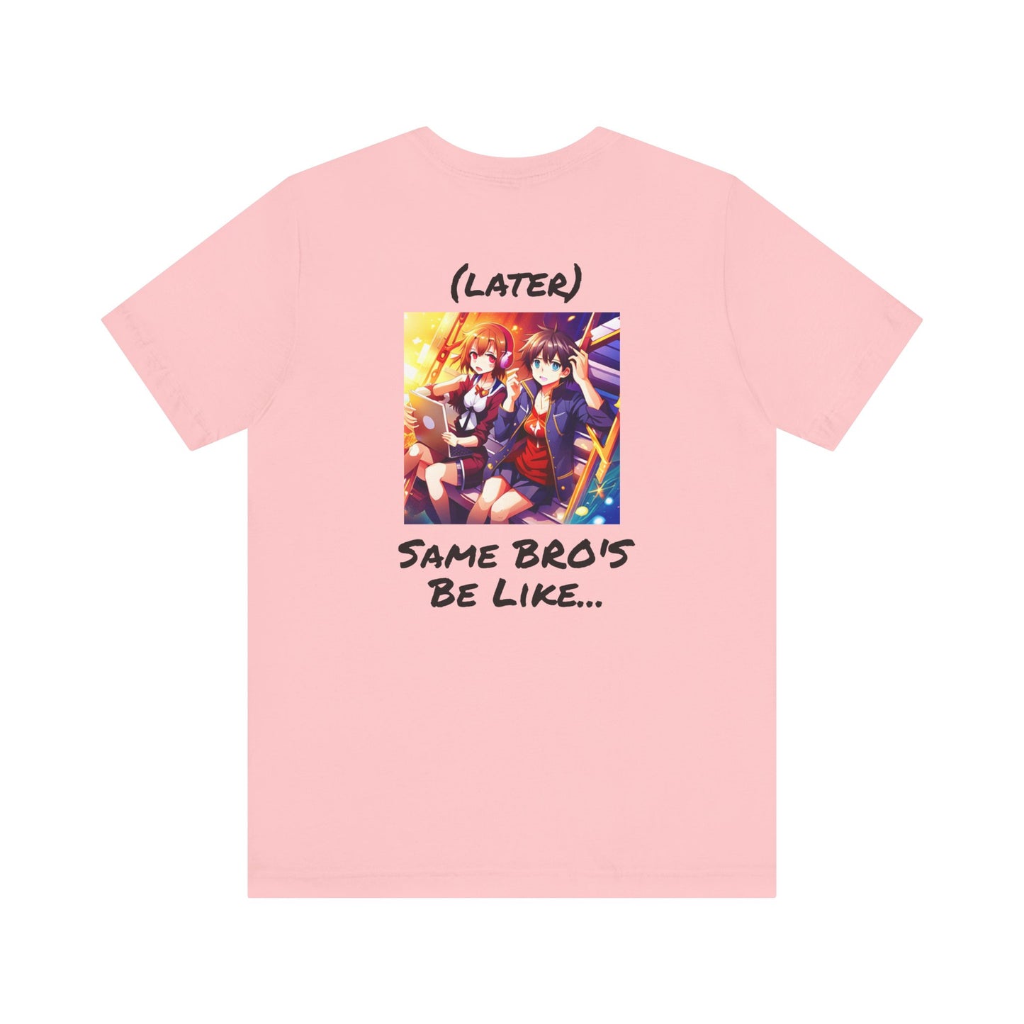 Copy of Normal Wear Unisex Jersey Short Sleeve Tee