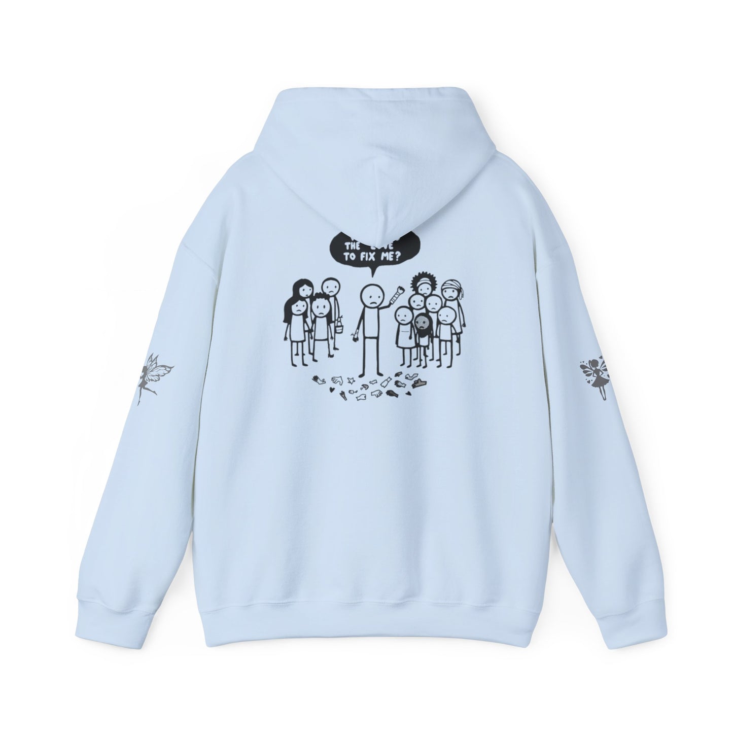Hoodie - Broken Stick Figure Asking Who Can Fix Them