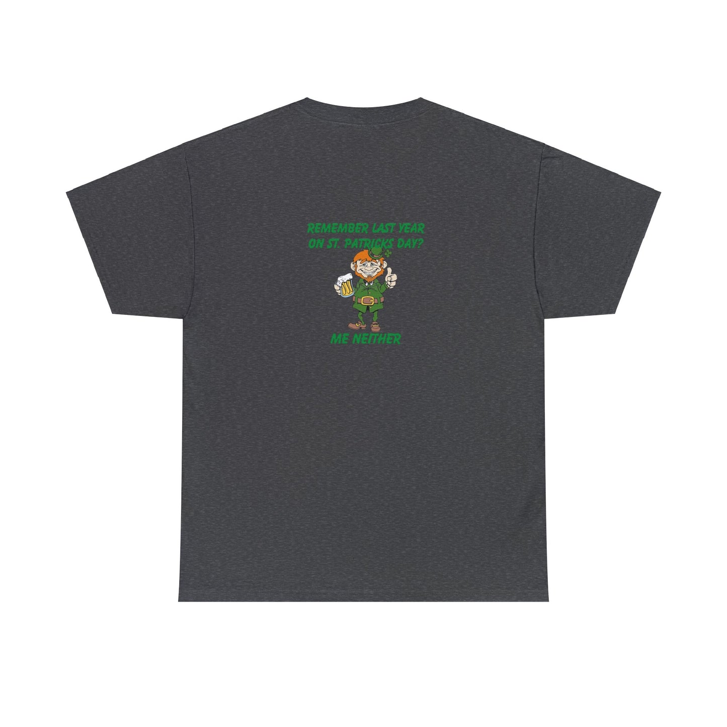 Funny St Patricks Day Unisex Heavy Cotton Tee
