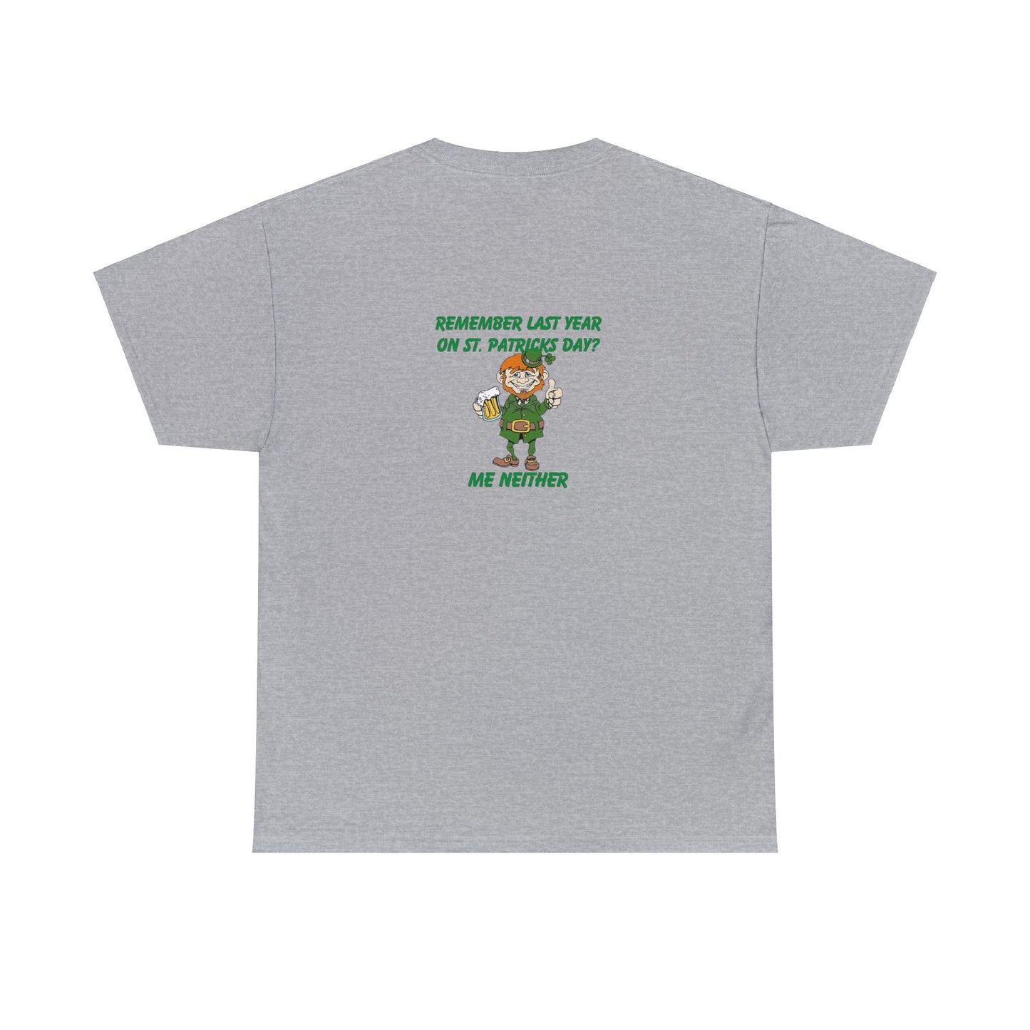Funny St Patricks Day Unisex Heavy Cotton Tee