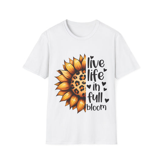 Live Life in Full Bloom Sunflower Tee, Unisex Softstyle T-Shirt, Floral Graphic Shirt, Gift for Nature Lovers, Spring/Summer Fashion,