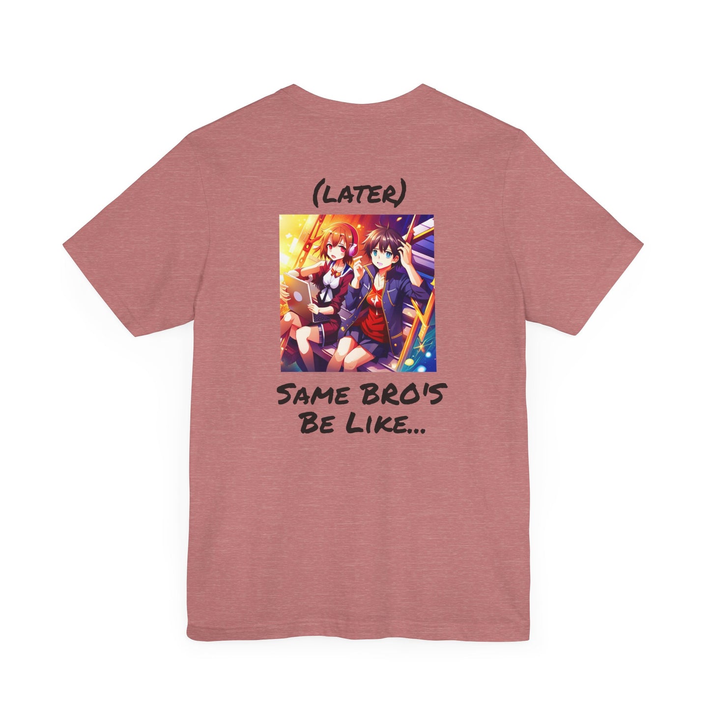 Copy of Normal Wear Unisex Jersey Short Sleeve Tee